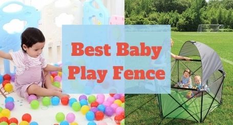 9 Outdoor Best Baby Play Fence For Toddlers 2023 BabyGK   Best Baby Play Fence 2021 